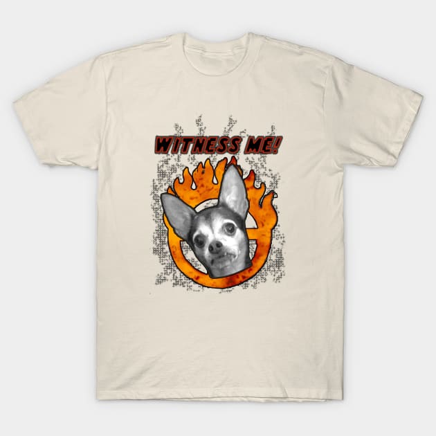 Witness Me! T-Shirt by Popcorn Jam